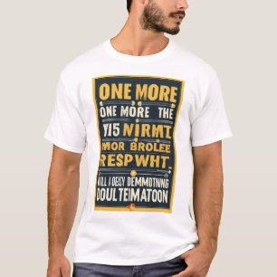 Camiseta Mais Um Representante: Combustível Seu Fogo