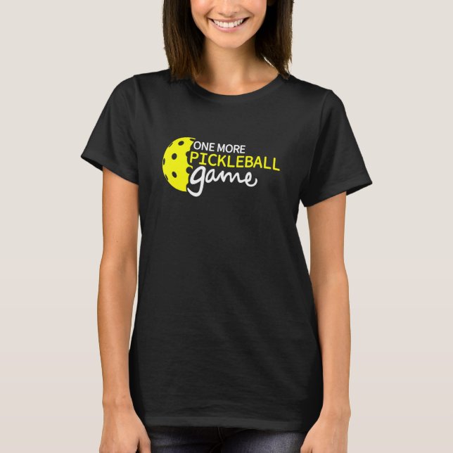 Camiseta Mais uma Cotação de Jogada de Pickleball (Frente)