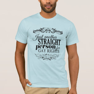 CAMISETA MAIS UMA PESSOA HETERO A FAVOR DOS DIREITOS GAYS -