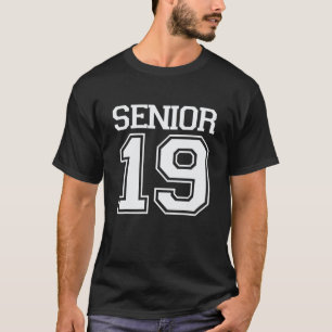 Camiseta Mais velho 19 Classe De Formando De Segundo grau 2