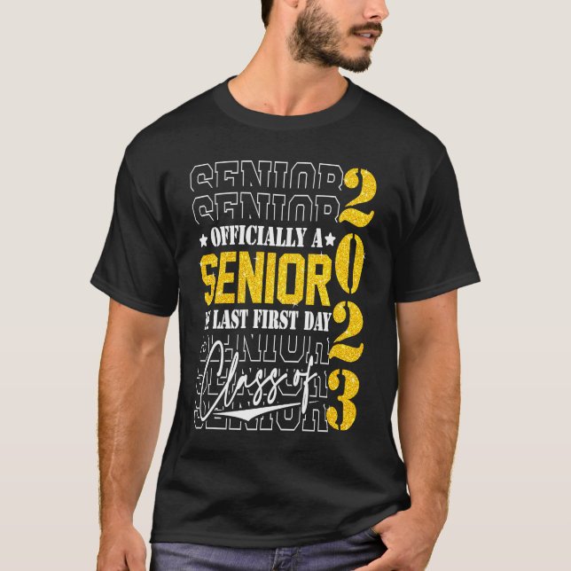 Camiseta Mais velho 2023 Graduação Meu Último Primeiro Dia  (Frente)