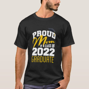 Camiseta Mais velho 22 Mulheres Orgulhosas Mãe De Uma Class