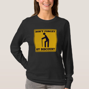 Camiseta Mais velho Cidadão Desconto Idoso Pessoas Velhas E