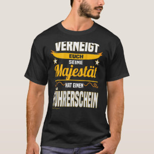 Camiseta Majestade dizendo iniciante da carta de condução