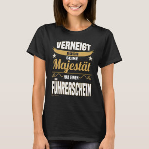 Camiseta Majestade dizendo iniciante da carta de condução