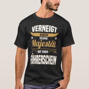 Camiseta Majestade dizendo iniciante da carta de condução