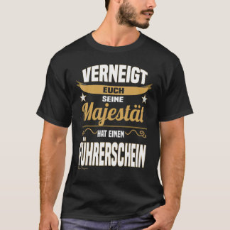 Camiseta Majestade dizendo iniciante da carta de condução