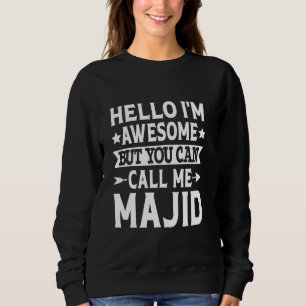 Camiseta Majid Engraçado Primeiro Nome Olá Sou Incrível Cha