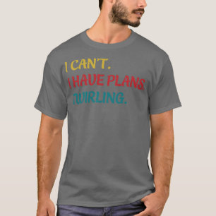 Camiseta Majorette, Eu Não Posso Ter Planos Gritando Engraç