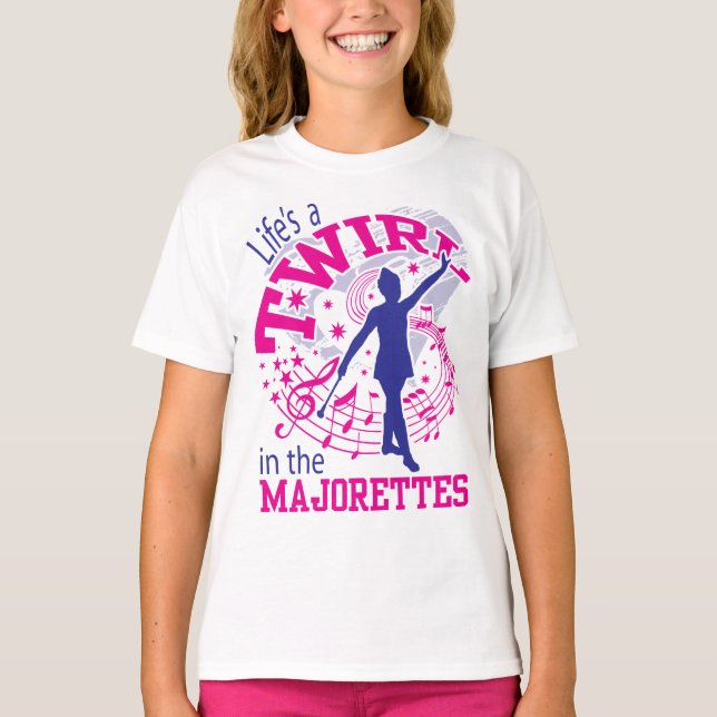 Camiseta Majorettes, a vida é um Twirl, Majorette (Frente)