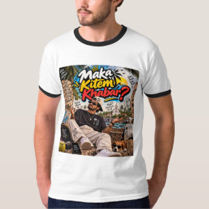 Camiseta Maka Kitem Khabar? — Alma Susegad Sempre
