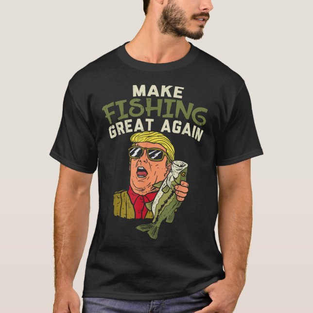 Camiseta Make Fishing Great Again Trump Funny Fisherman Ang (Frente)