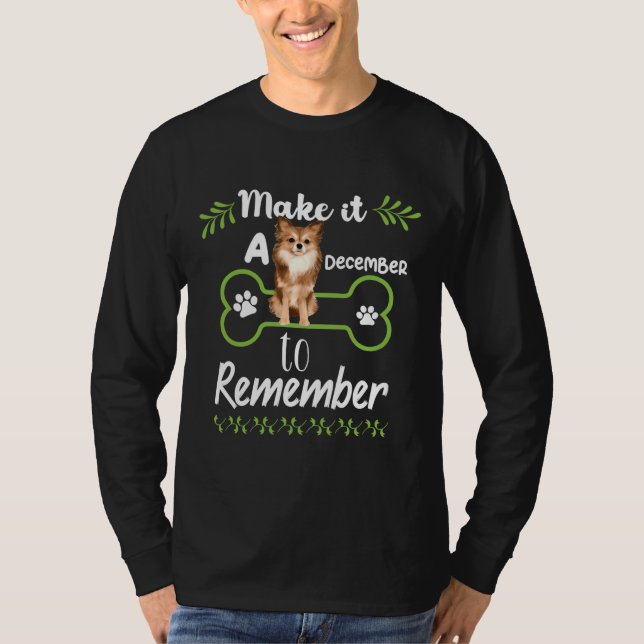 Camiseta Make It A December To Remember With Pomeranian Dog (Frente)