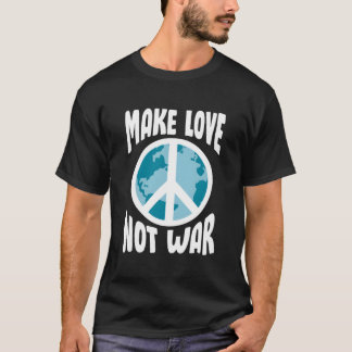 Camiseta Make Love Not War
