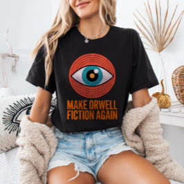 Camiseta Make Orwell Fiction Again Mid Century Evil Eye