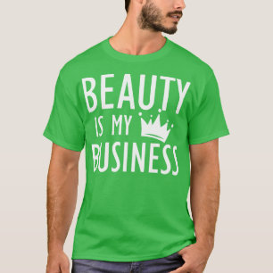 Camiseta Makeup Artist Beauty é My Business b