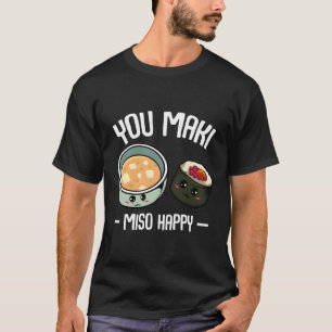 Camiseta Maki Miso Happy Kawaii Sushi Otaku Japonês Fo