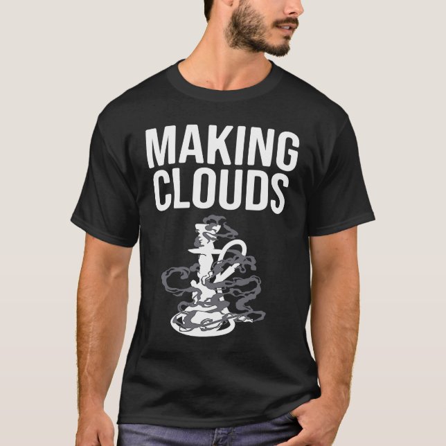 Camiseta Making Clouds Shisha Hookah Smoking (Frente)