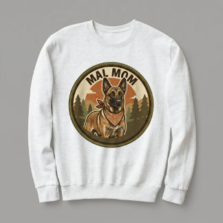 Camiseta Mal Mom Crewneck Presente para Mãe de Cão Malinois