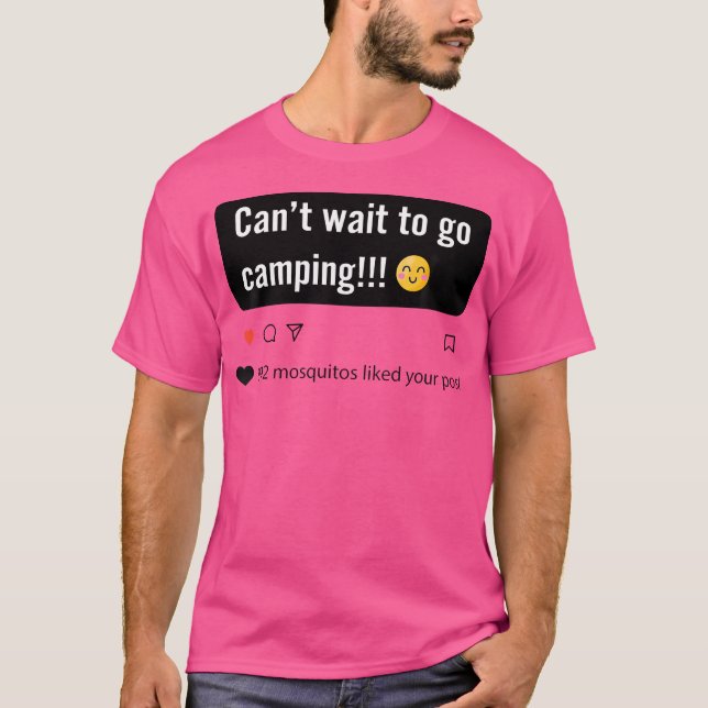 Camiseta Mal Posso Esperar Para Acampar Camper Dizendo Piad (Frente)