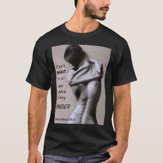 Camiseta Mal posso esperar para ir para casa e tirar meu Bi