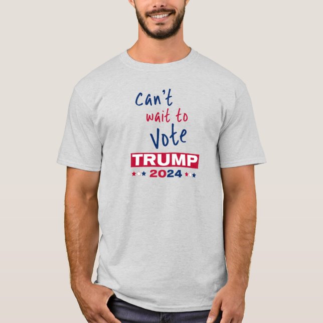 Camiseta Mal posso esperar para votar no TRUMP 2024 (Frente)