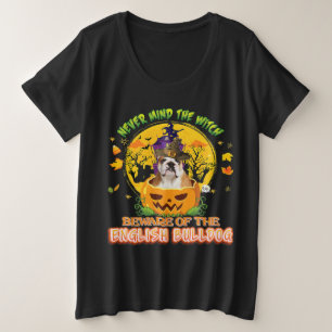 Camiseta Mal-Vossa Cuidado Com O Bulldog Inglês