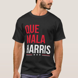 Camiseta Mala Harris Anti Kamala Harris Joe Biden Border Pr