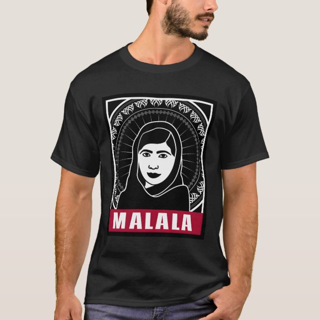 Camiseta Malala Yousafzai Malala Para Mulheres Fortes (Frente)