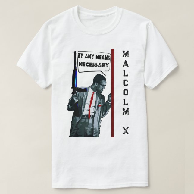 Camiseta Malcolm X - Por Qualquer Meio Necessário (Frente do Design)