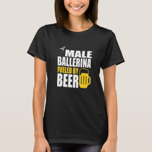 Camiseta Male Ballerina Alimentada Por Beer Premium