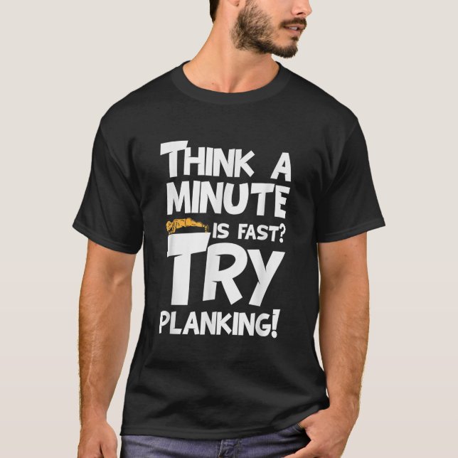 Camiseta Malhação Engraçada Exercício Plank Presente Minuto (Frente)