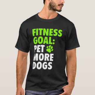 Camiseta Malhação Goal Pet More Dogs - Cute Dog Lover Engra