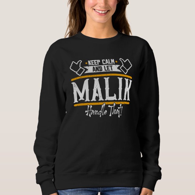 Camiseta Malik Keep Calm and let Malik handle that (Frente)