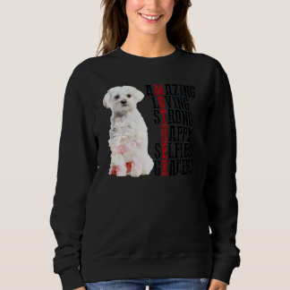 Camiseta Maltês Adorável Forte e Feliz Altruísmo