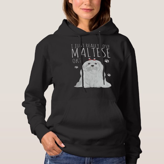 Camiseta Maltese Dog Just Really Love My Maltese (Frente)