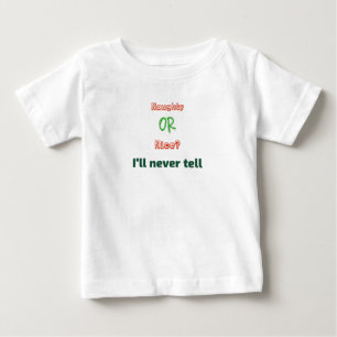 Camiseta Malvado ou legal? Eu nunca contarei o Natal