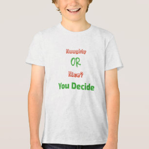 Camiseta Malvado ou legal? Você decide o Natal