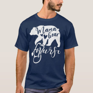 Camiseta Mama Bear Nurse Mom Mother Mommy Nurses 1289 