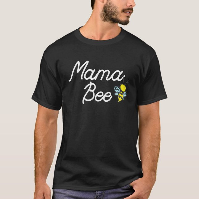 Camiseta Mama Bee Cute Sassy Honey Bee Mothers Day (Frente)