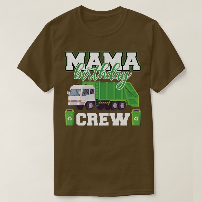 Camiseta Mama Birthday Crew Garbage Truck Family Matching B (Frente do Design)