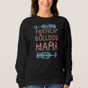 Camiseta Mama Buldogue Francês - A para Cachorros Amantes