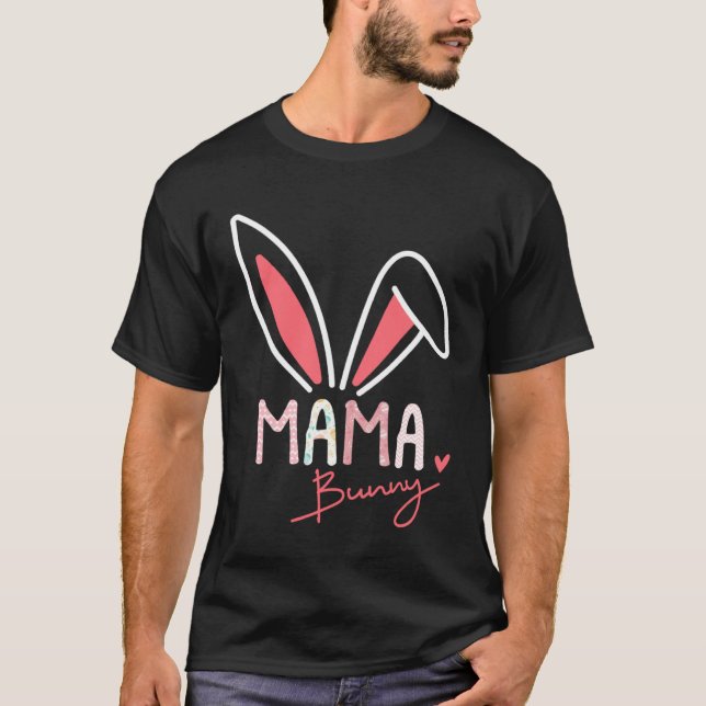 Camiseta Mama Bunny Ears Rabbit Eggs Hearts Mommy Mother s  (Frente)