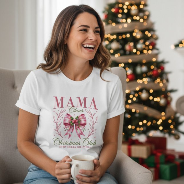 Camiseta Mama Claus Christmas Club Pink Coquette Bow (Criador carregado)