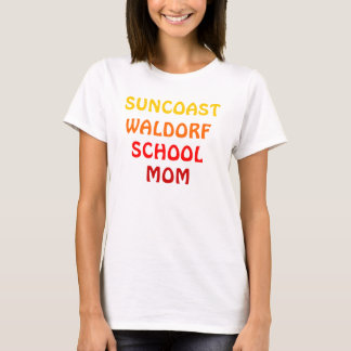 CAMISETA MAMÃ DA ESCOLA DE WALDORF DE SUNCOAST