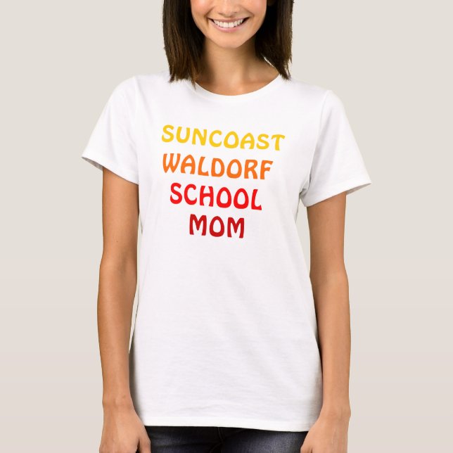 CAMISETA MAMÃ DA ESCOLA DE WALDORF DE SUNCOAST (Frente)