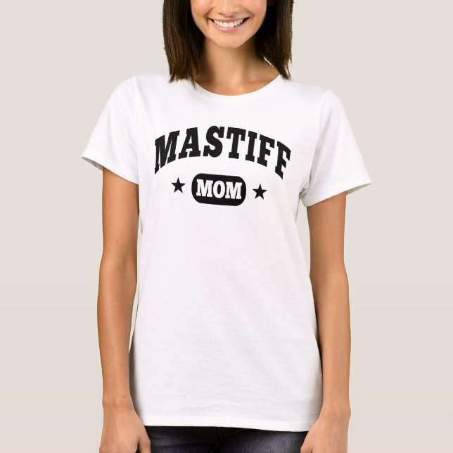Camiseta Mamã do Mastiff (Frente)