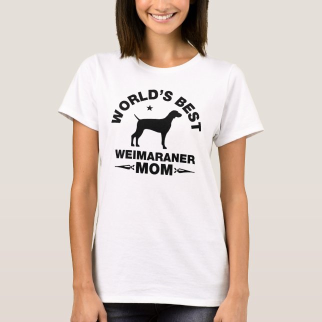 Camiseta mamã do weimaraner do mundo a melhor (Frente)