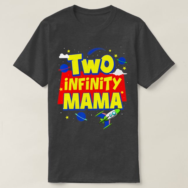 Camiseta Mama Dois Infinitos E Além Das Decorações De Anive (Frente do Design)