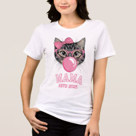Camiseta Mama Estd 2025 Gato Fofo